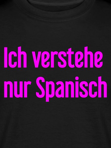 I only understand Spanish