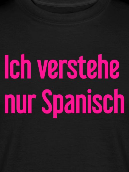 I only understand Spanish