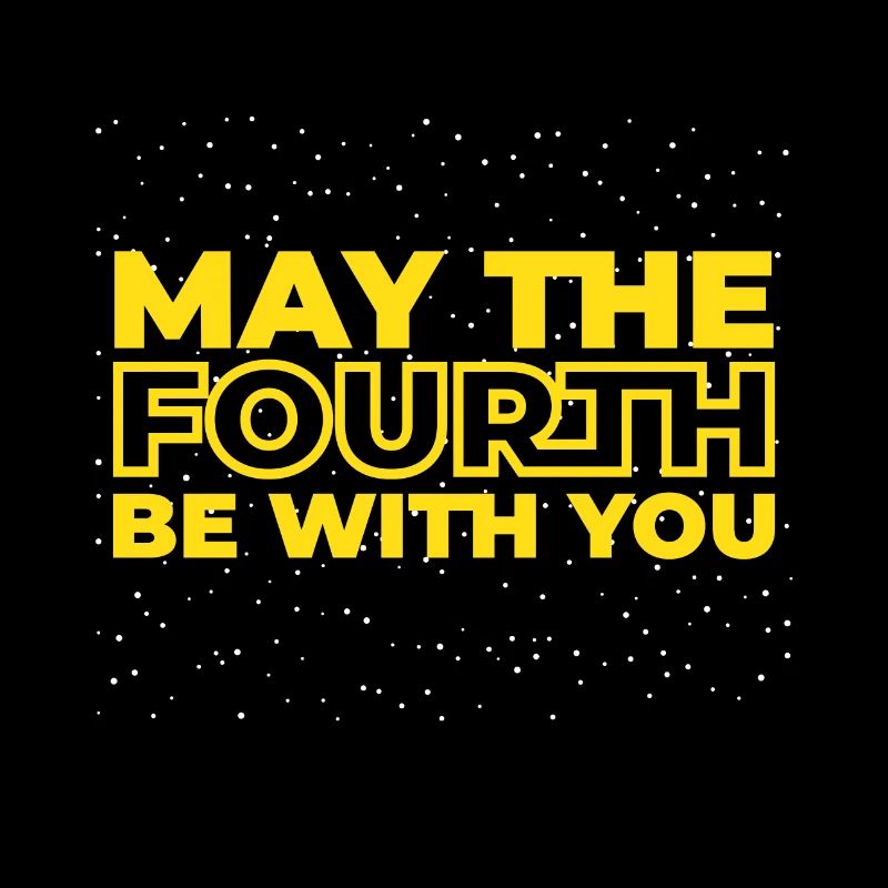 May the fourth be with you