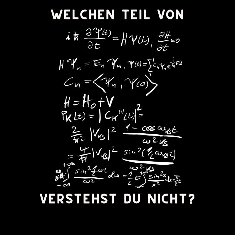 Welchen Teil verstehst Du Mathe Physik Abitur Uni