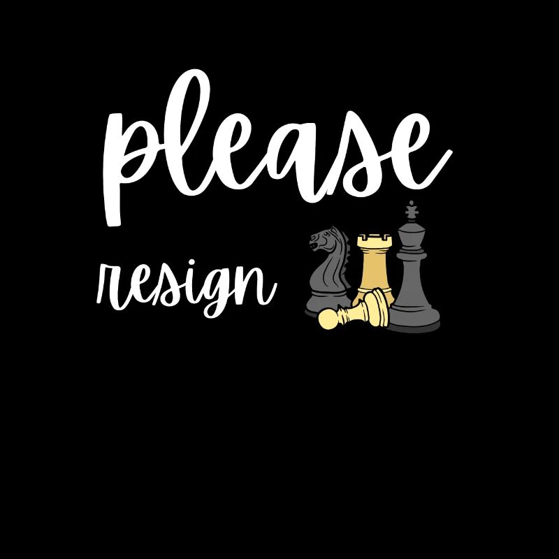 Chess Please Resign