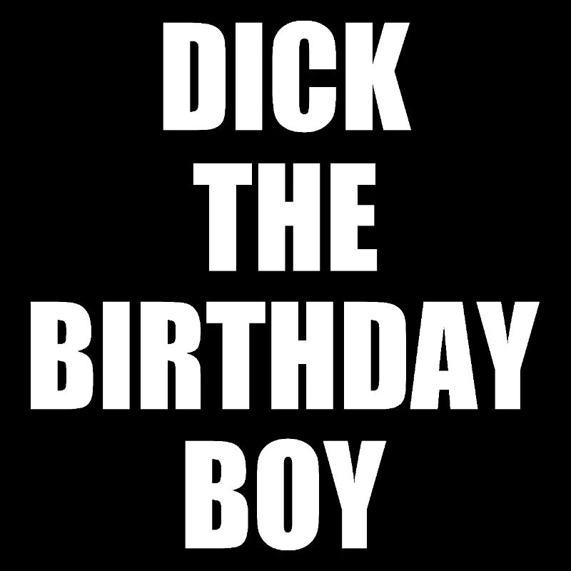 dick the birthday boy