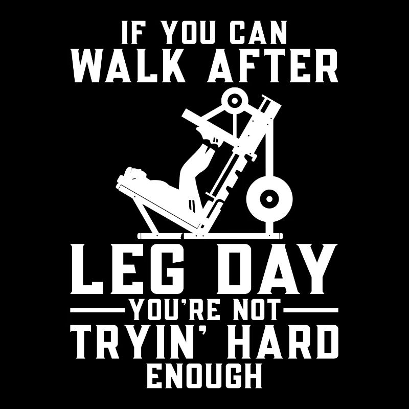 Leg day