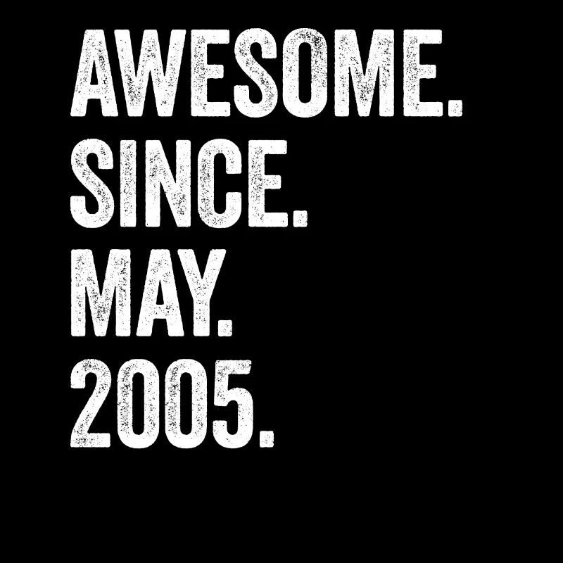 18 Years Old Awesome Since May 2005 18th Birthday