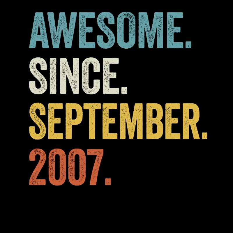 Awesome Since September 2007 17th Birthday
