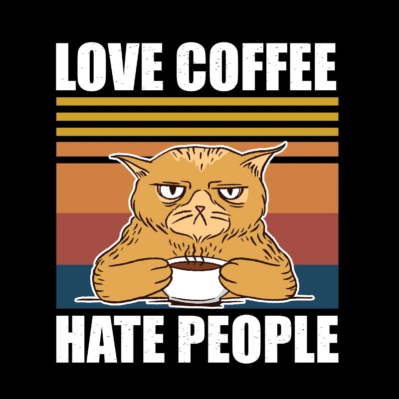 Aimer le café Détester les gens Drôle de chat