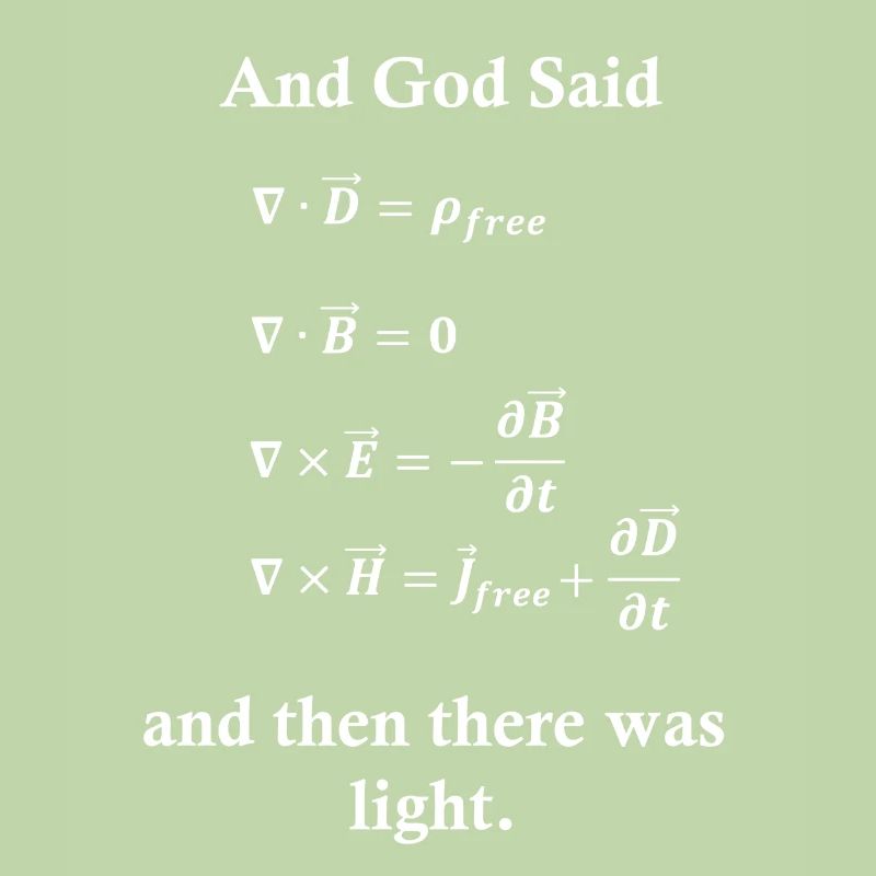 Maxwell équations Dieu lumière physique nerd science