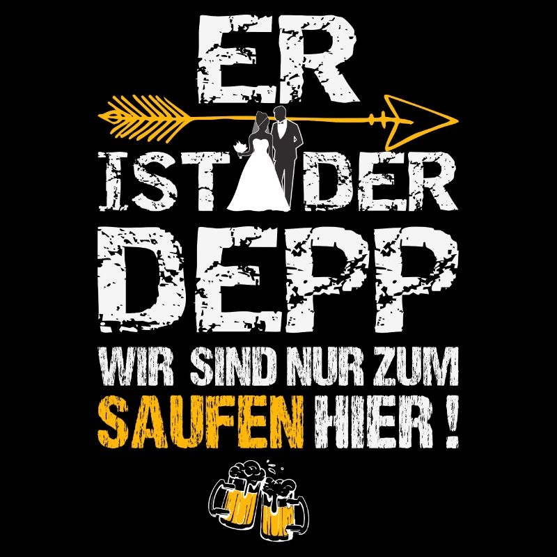 Er ist der Depp Junggesellenabschied Bräutigam