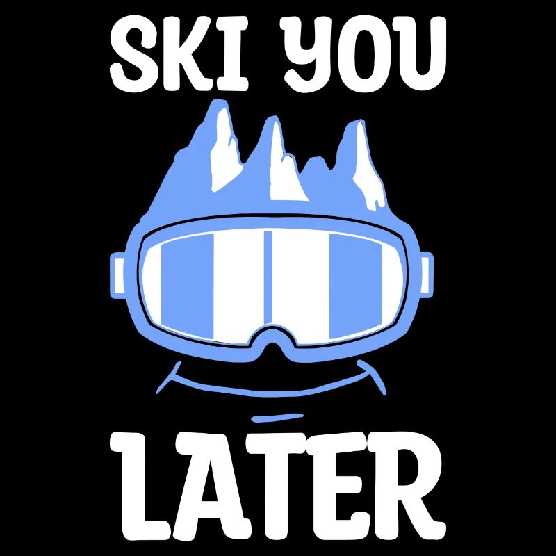 Ski Snowboard Snowboarder Quote Gift