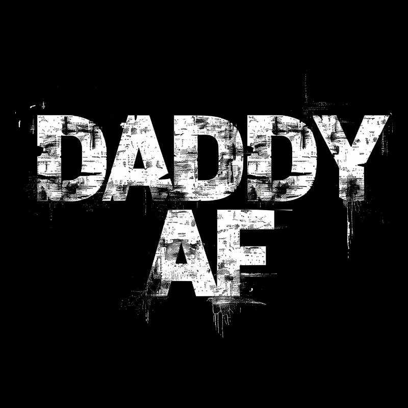 Daddy AF