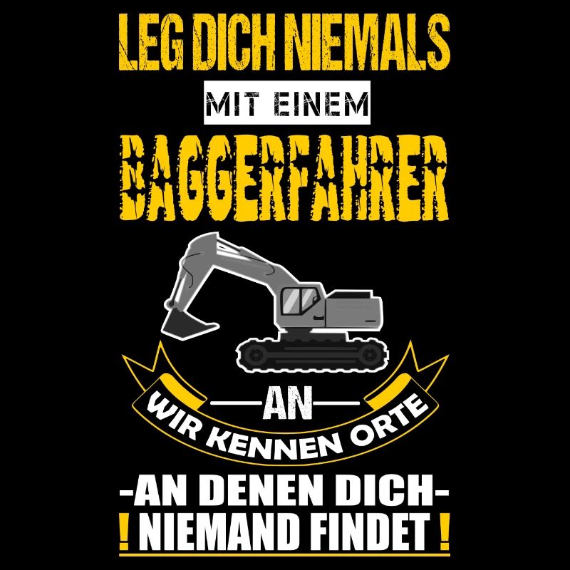 Baggerfahrer Geschenk Baggerführer Sprüche Fun