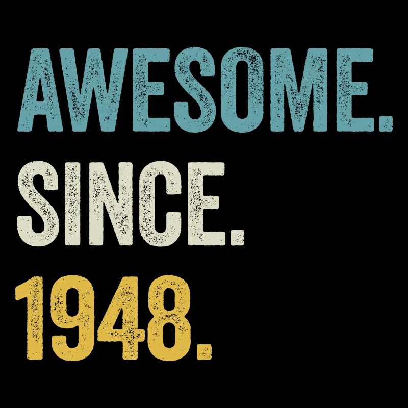 77 Years Old Awesome Since 1948 77th Birthday
