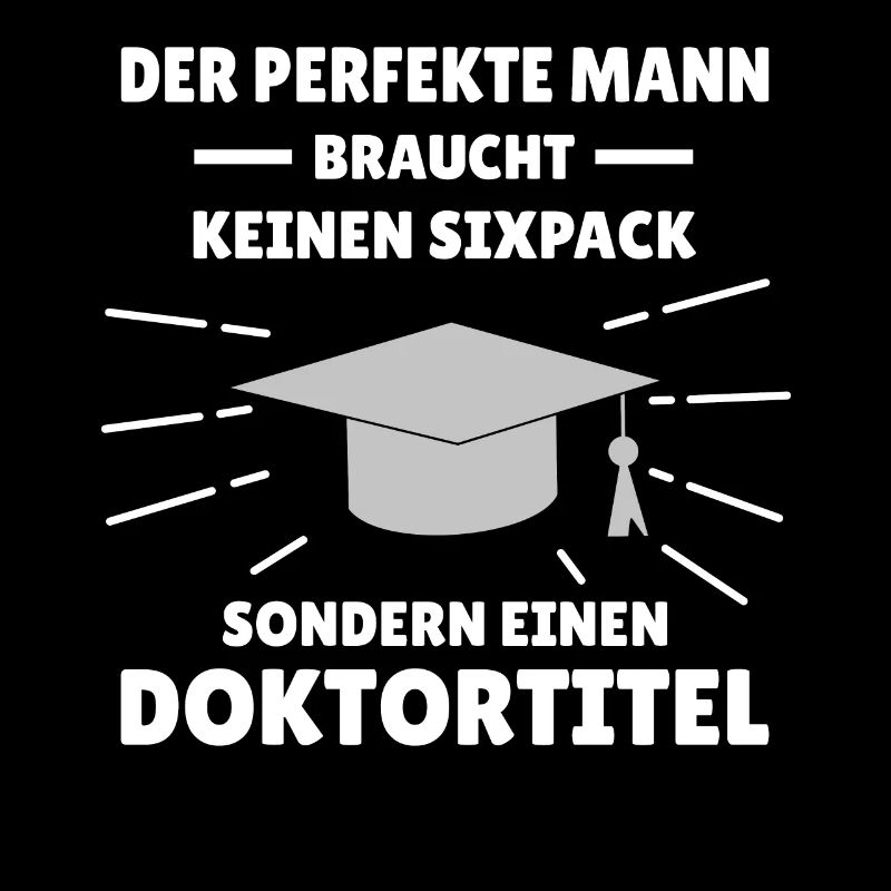 perfekter Mann Doktortitel promotionshut Sixpack