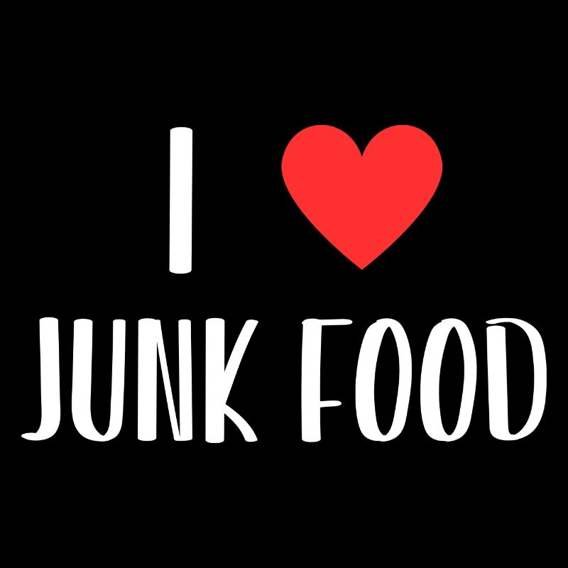 Ich liebe Junk Food