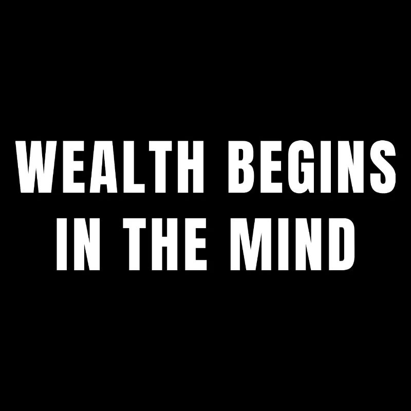 Wealth Begins In The Mind Success Mindset Tee