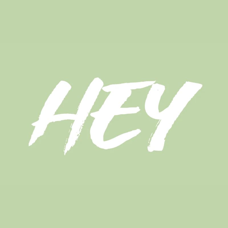 Hey