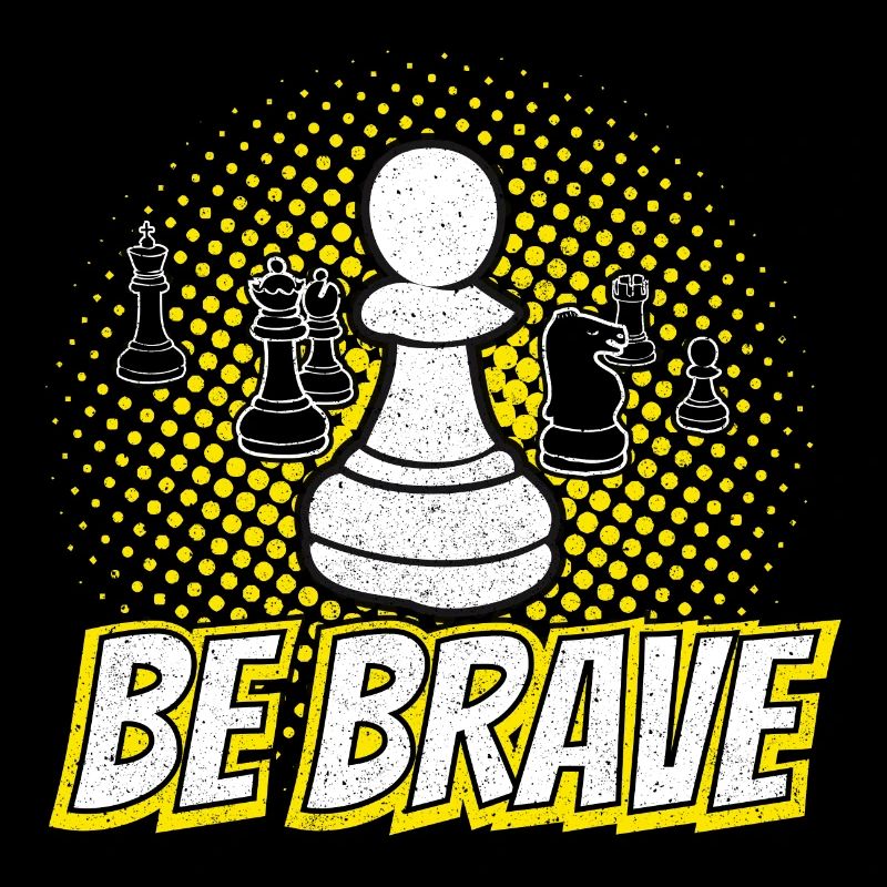 Be Brave Pawn Chess Piece Gift