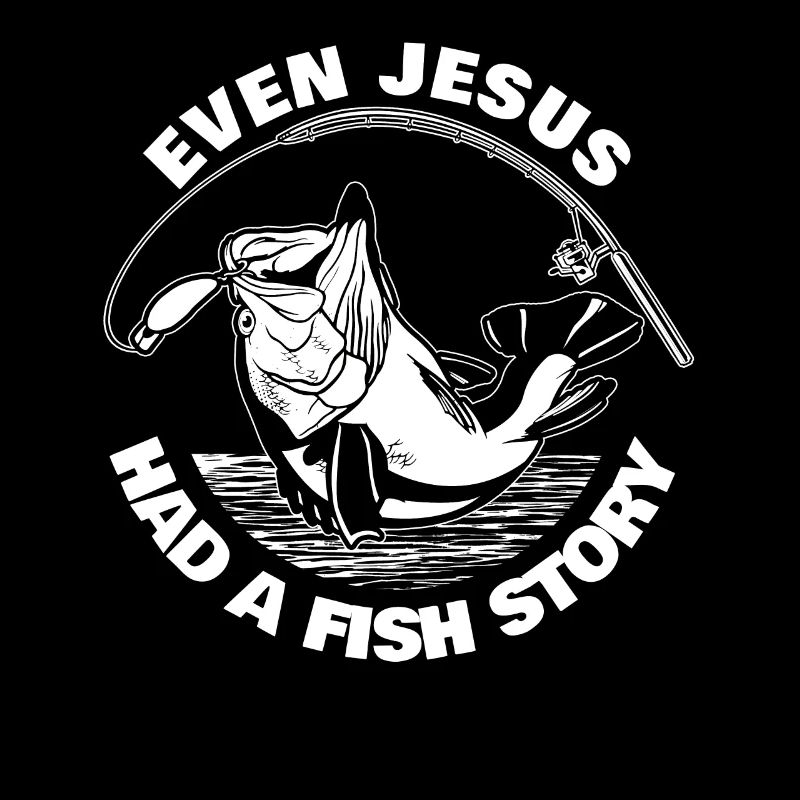 Pêcheur à la ligne Pêche Même Jésus avait une histoire de poisson