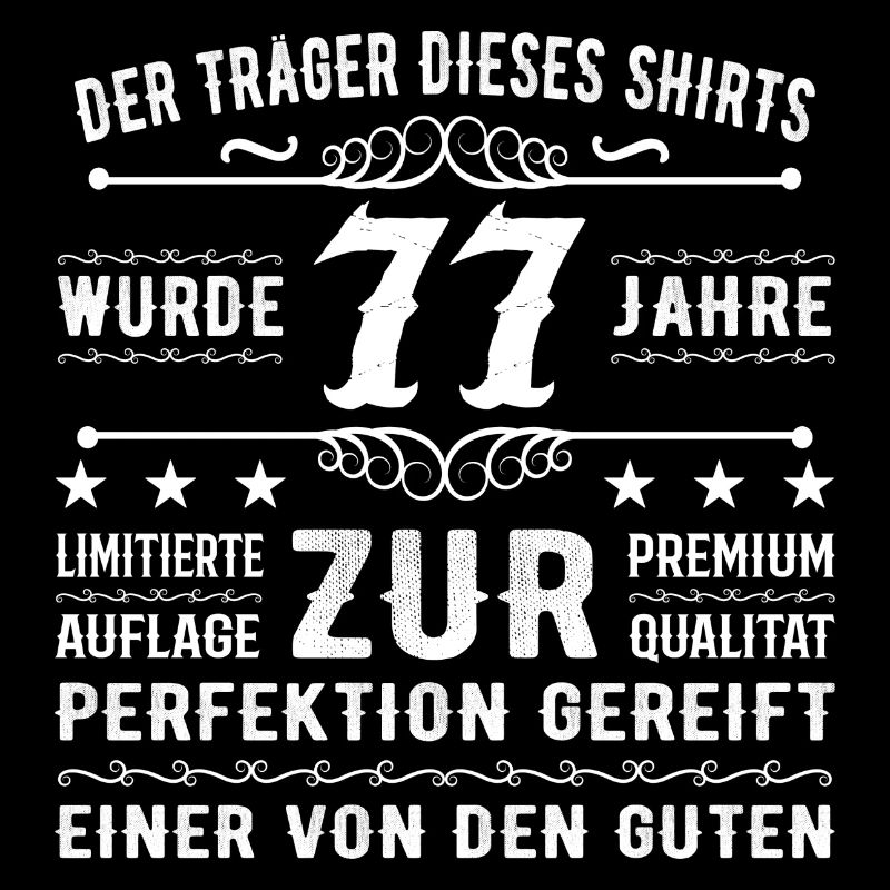 77 Jahre Geschenkidee zum 77 - Geburtstag