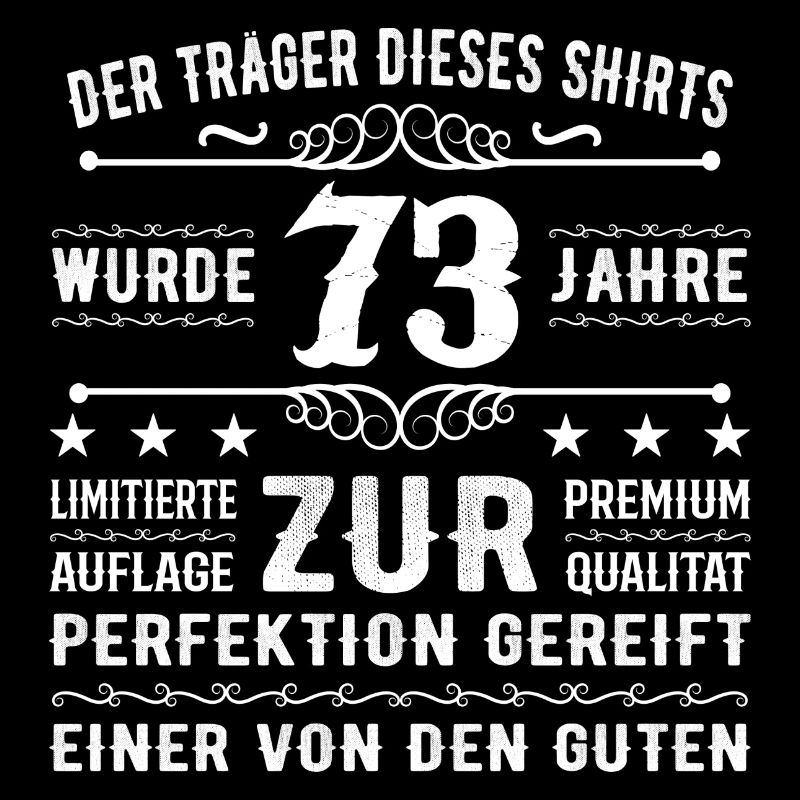 73 Years Gift Idea for 73 - Birthday