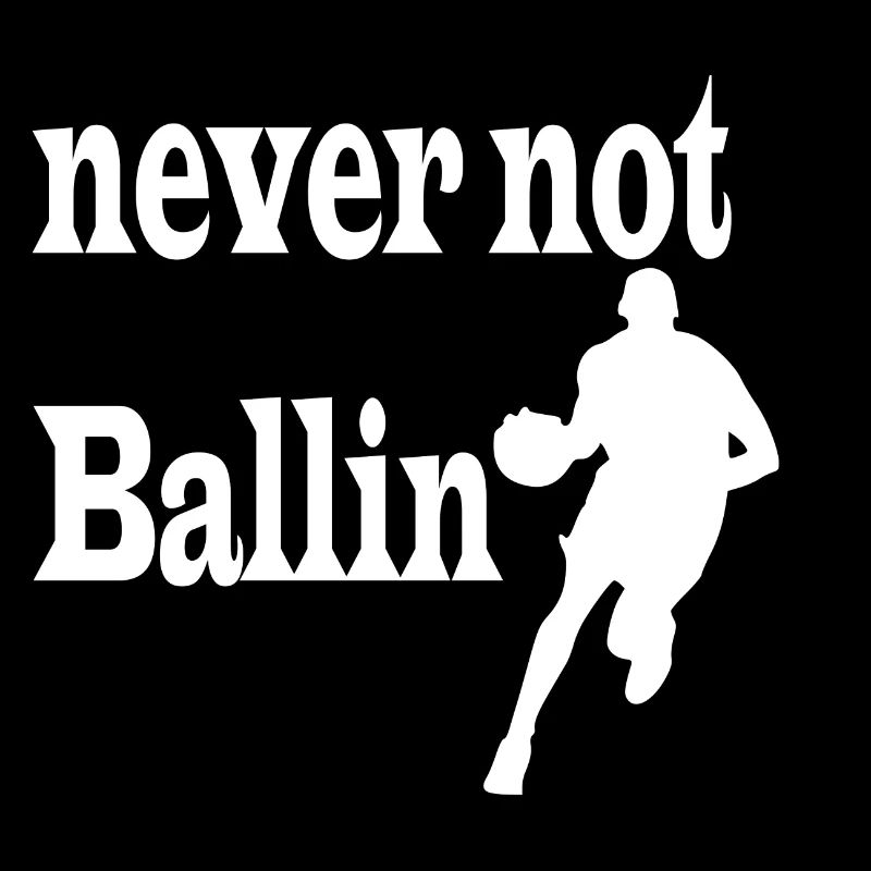 never not ballin white