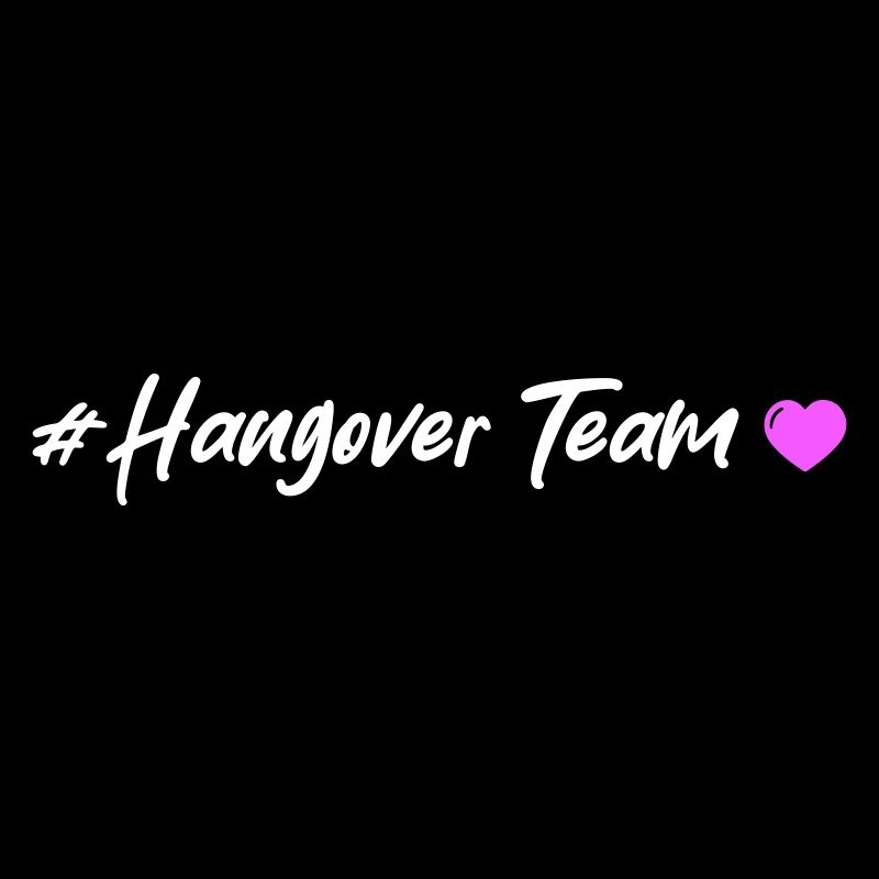 Hangover Team Herz
