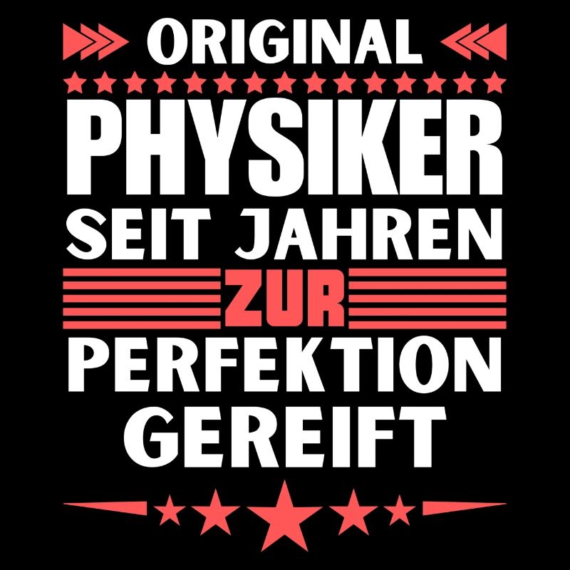 Zur Perfektion gereifter Physiker