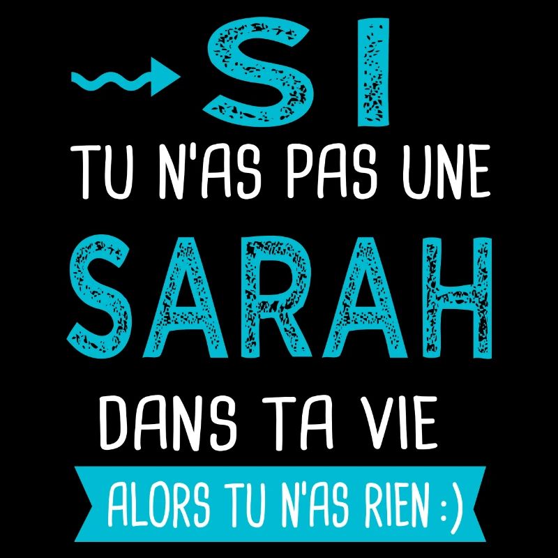 Sarah Si tu n as pas une sarah