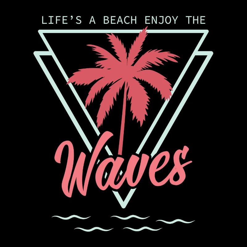 Beach life - enjoy the waves