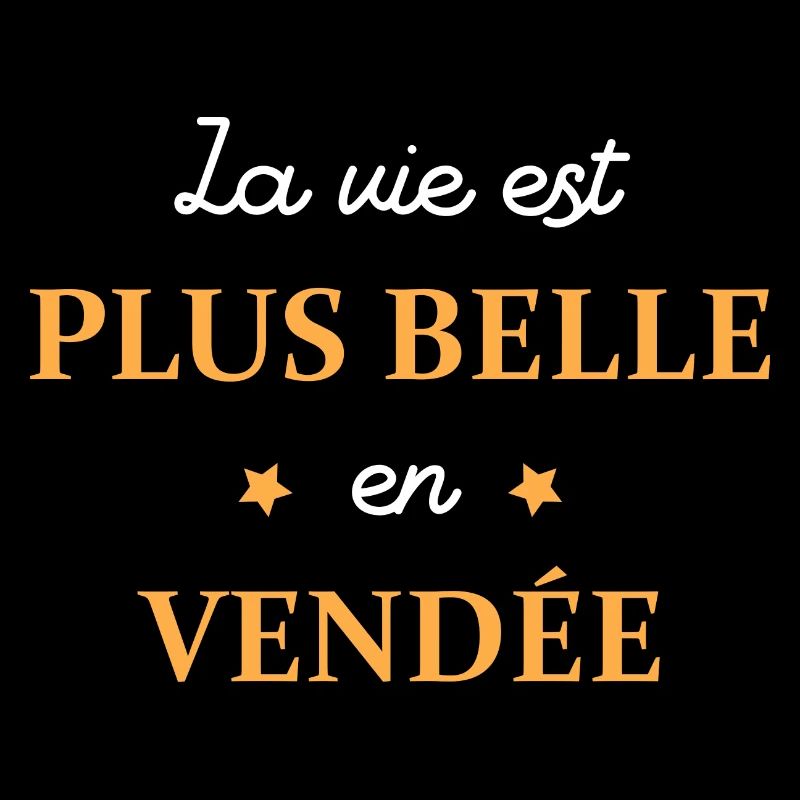 La vie est plus belle en Vendée