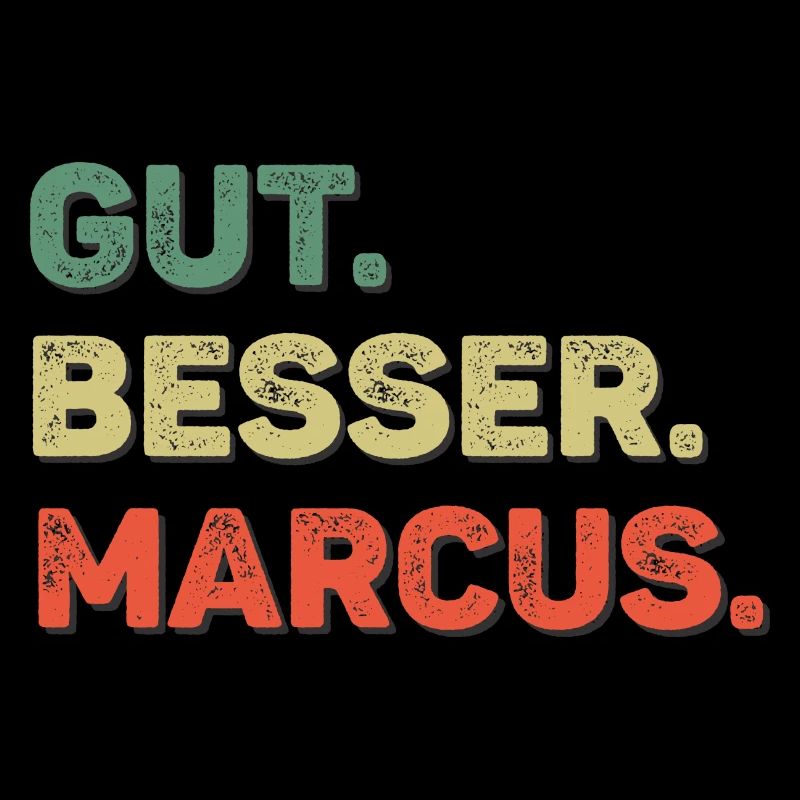 Marcus Spruch Vorname Name Gut Besser Marcus