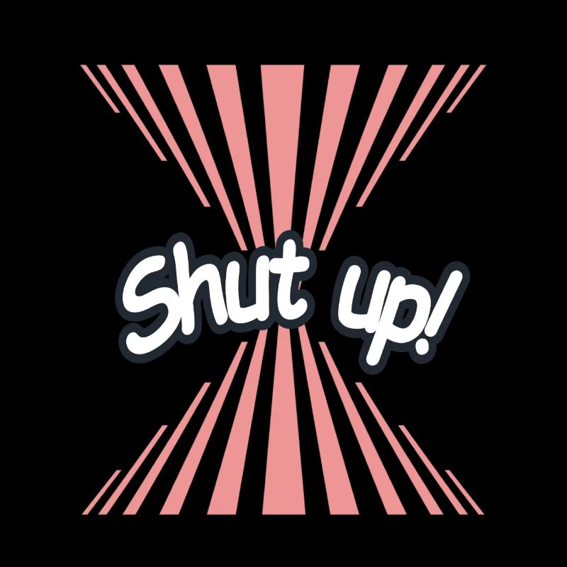 Shut up tee
