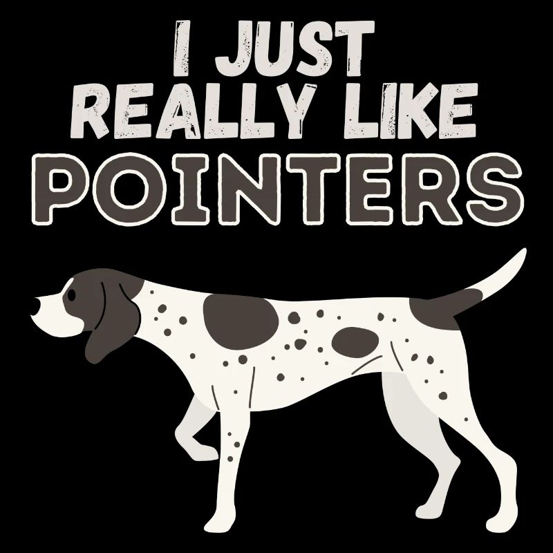 J’aime vraiment Pointers Dog Gift