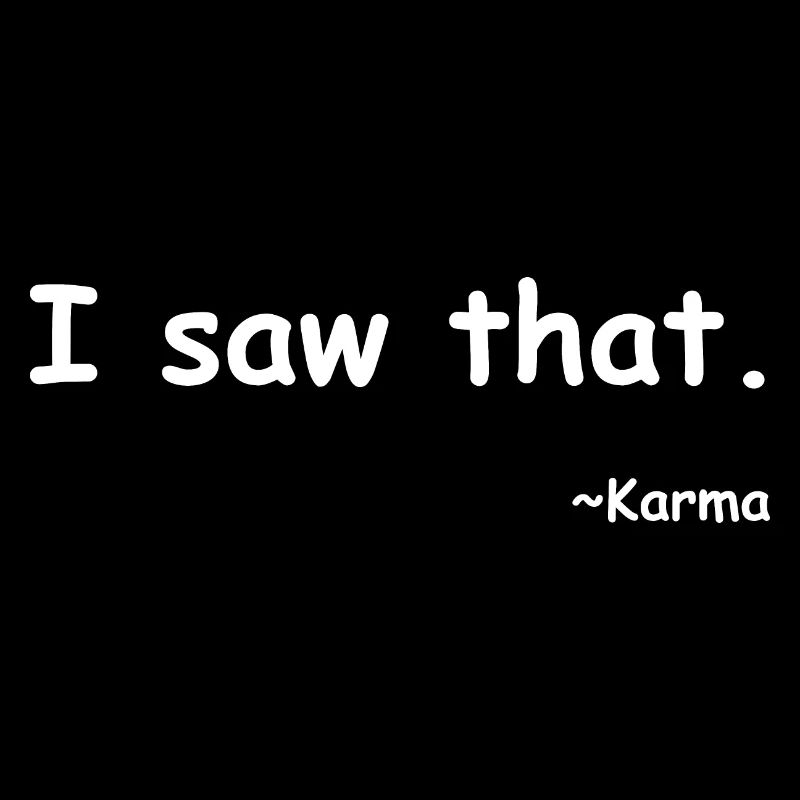 j'ai vu ce karma