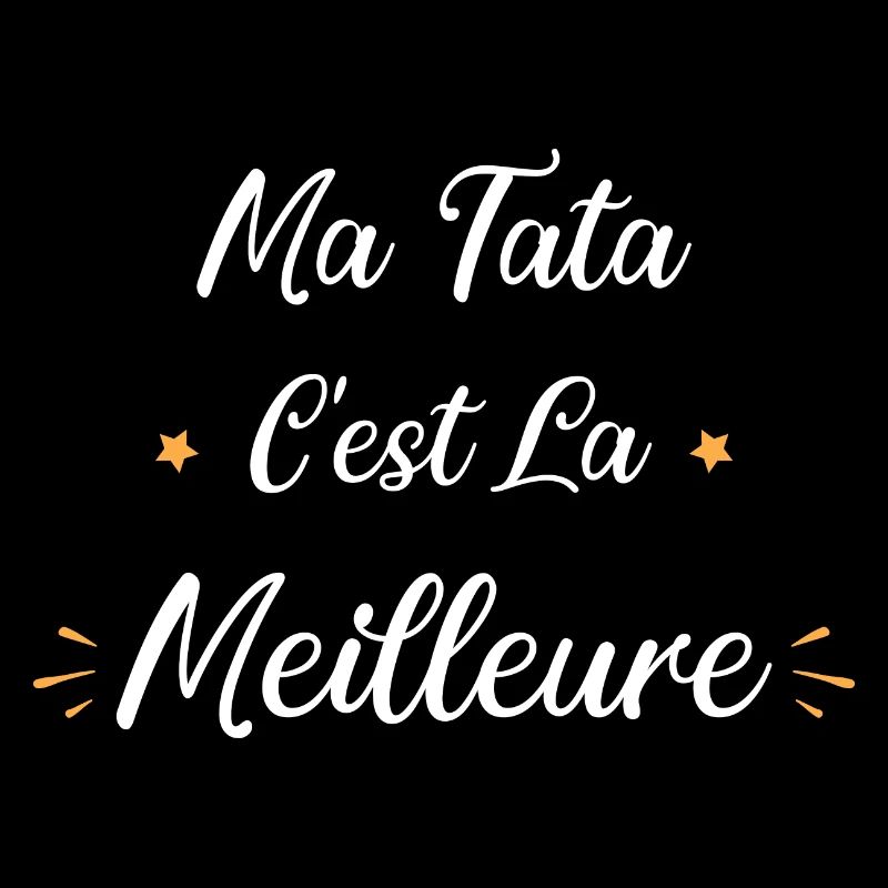 Ma tata c'est la meilleure