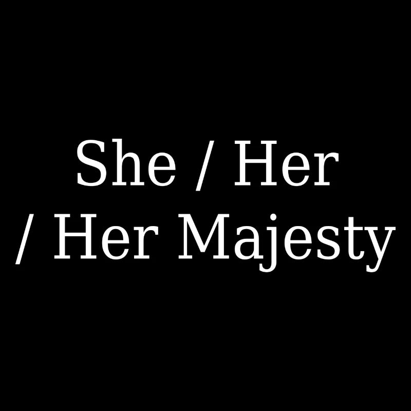 Conception du pronom personnel de Sa Majesté
