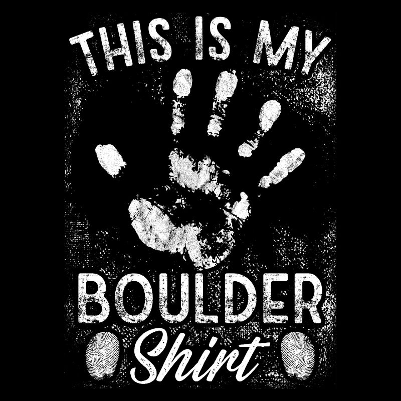 This Is My Boulder Shirt