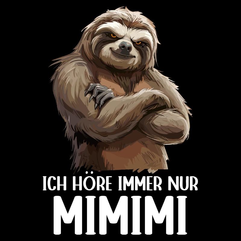 Sloth Sloth Wilderness I Always Hear Mimimi