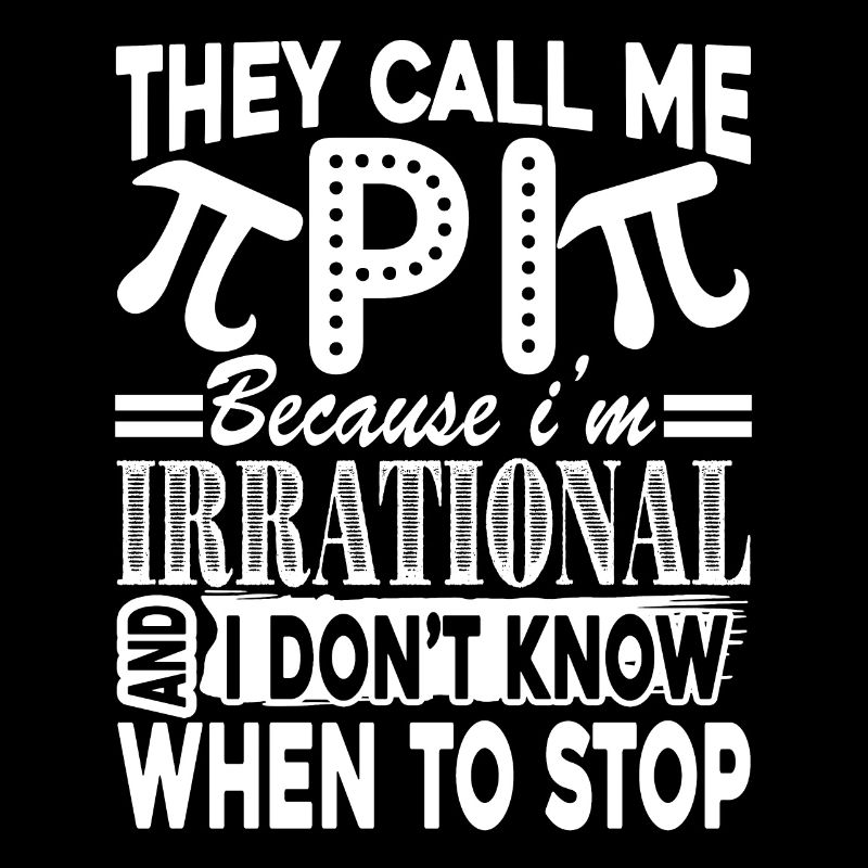Pi Day They Call Me Pi
