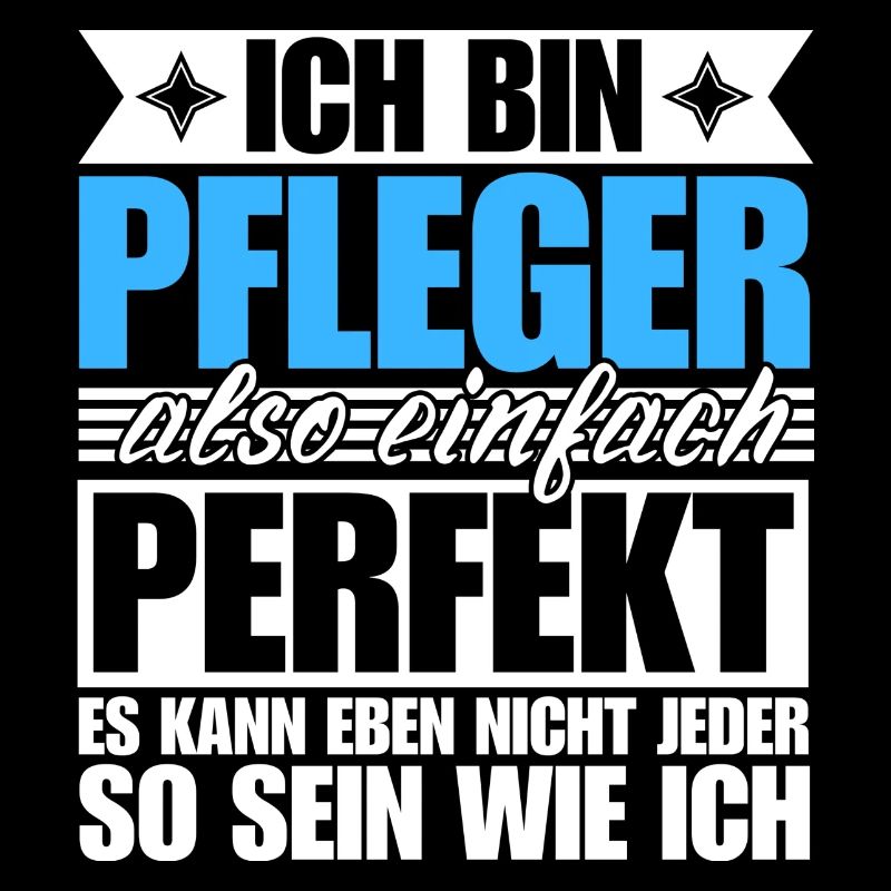 Perfekter Pfleger