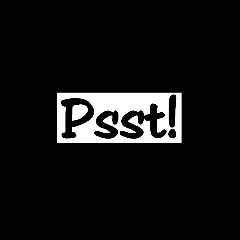 Psst