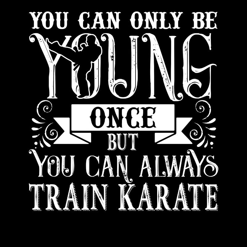 Karate Always Train Karate