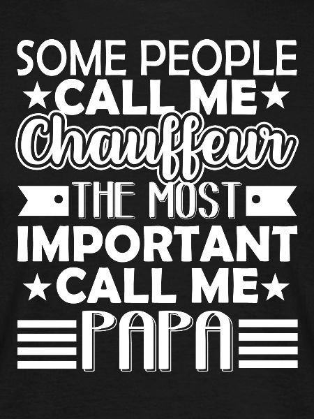 Chauffeur Chauffeur Papa