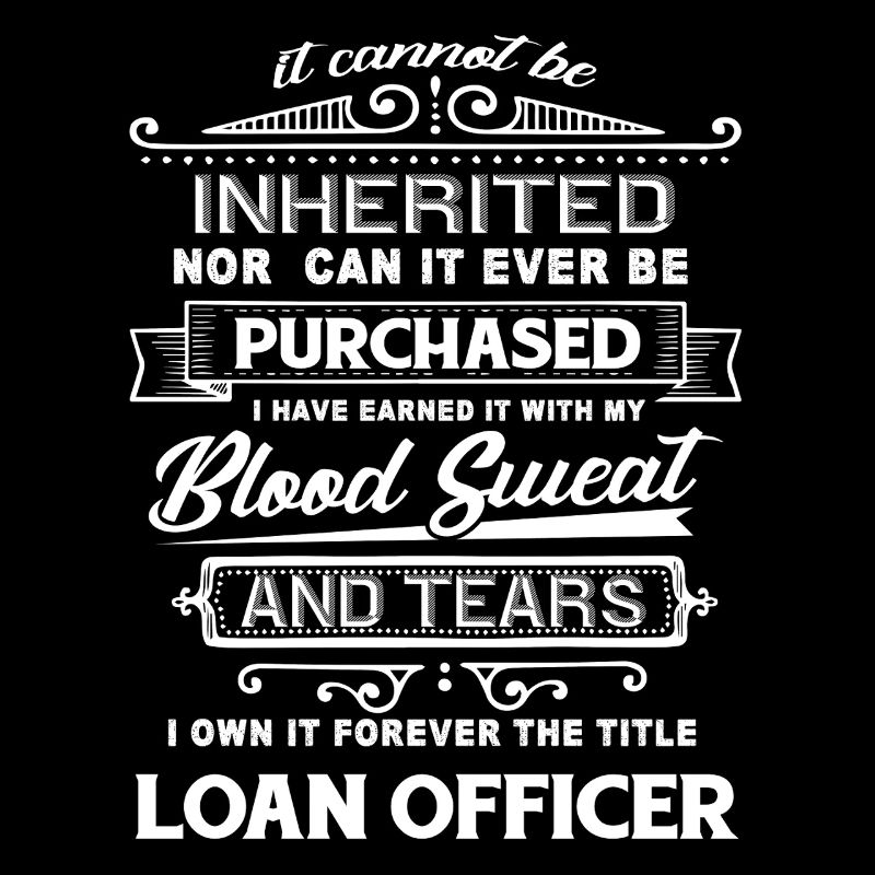 Loan Officer Forever The Title