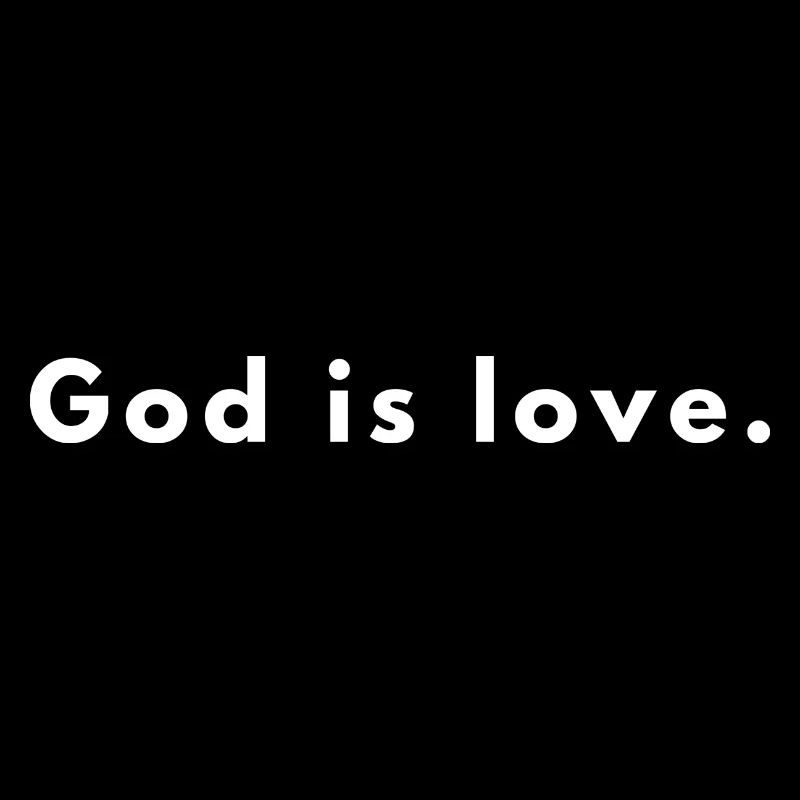 Dieu est amour - Citation chrétienne