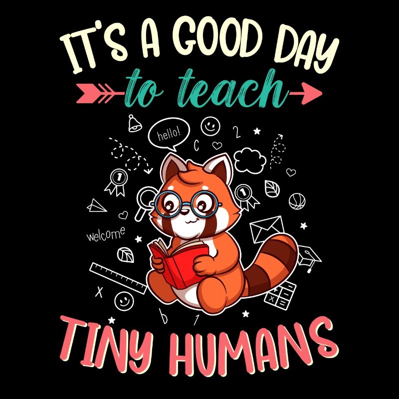 Good Day To Teach Tiny Humans Elementary Teacher