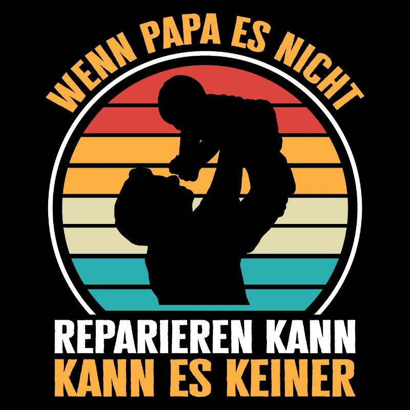 If Dad can't fix it...