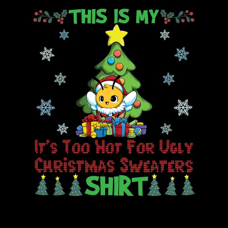 C'est mon pull de Noël il fait trop chaud pour moche
