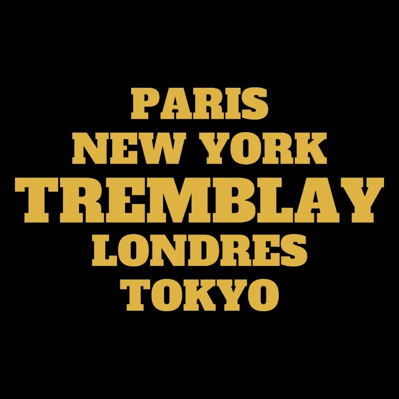 Tremblay Style - Unique streets, unique style.