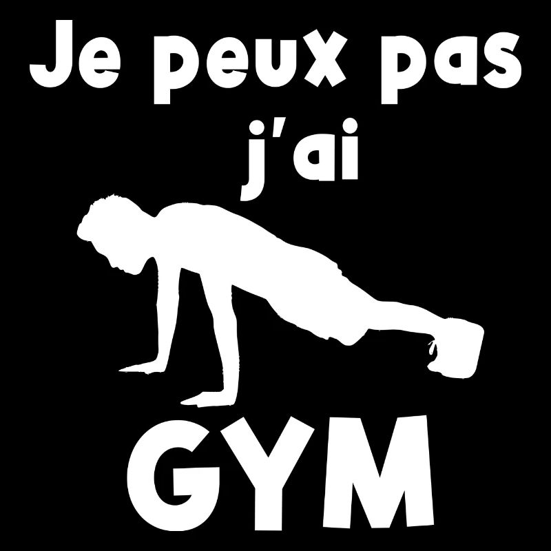 Je peux pas j'ai gym